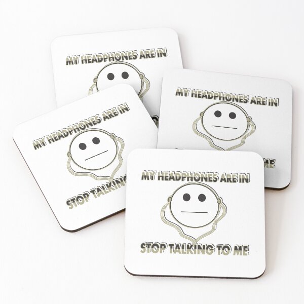 Item preview, My Headphones Are in Stop Talking To Me designed and sold by AngstHyphen.