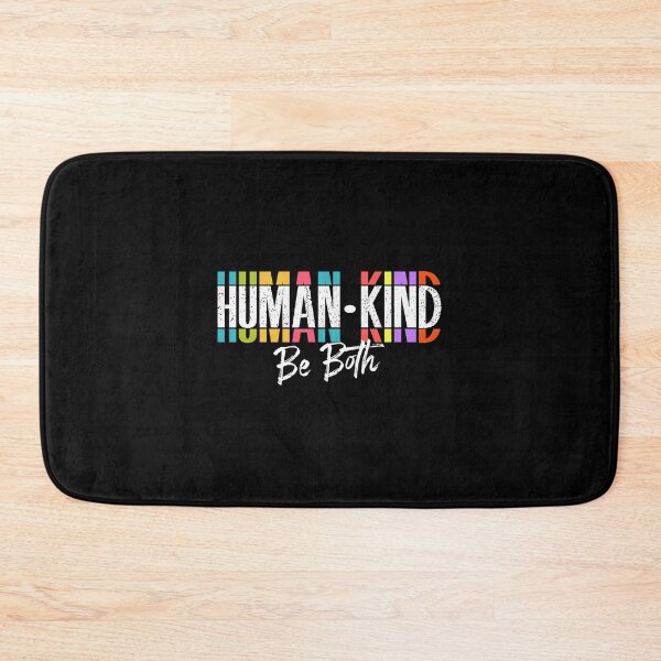 Item preview, Humankind Be Both Support Human Kindness Equality Kind designed and sold by oltonomer8.