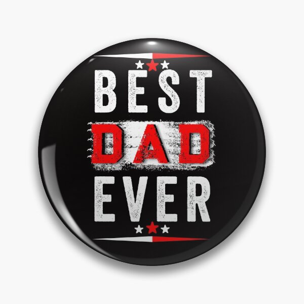 Item preview, BEST DAD EVER designed and sold by Hussain Shirts.