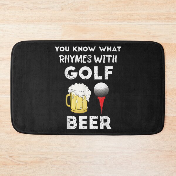 Item preview, Mens You Know What Rhymes With Golf Beer Fathers Day Golfing designed and sold by cindykz32bon.