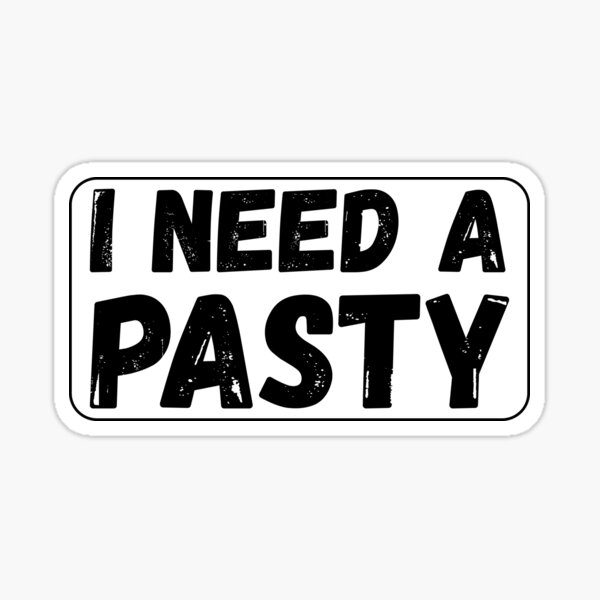 Cornish pasty fun, Hands off my Pasties , Funny Design Sticker for Sale by  Surfer Dave Designs