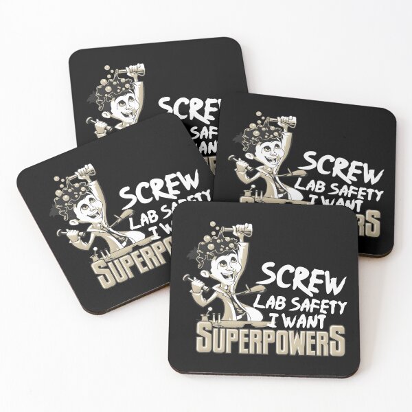 Item preview, screw lab safety i want superpowers designed and sold by AngstHyphen.