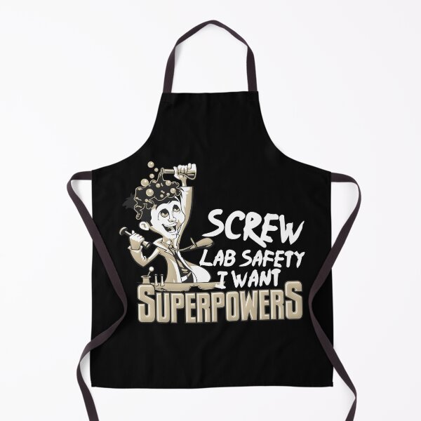 Item preview, screw lab safety i want superpowers designed and sold by AngstHyphen.