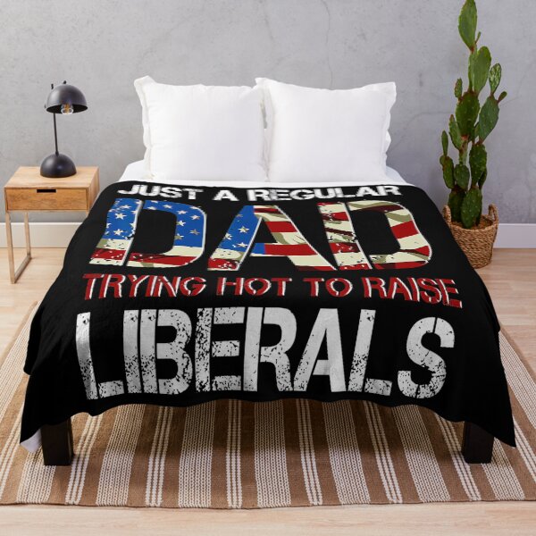 Item preview, Just A Regular Dad Trying Not To Raise Liberals designed and sold by BargerStore.