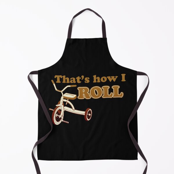 Item preview, That's How I Roll Bike Bicycle designed and sold by AngstHyphen.
