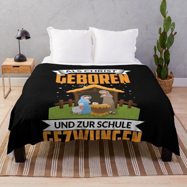 Item preview, ALS CHRIST GEBOREN UND ZUR SCHULE GEZWUNGEN designed and sold by Spirit-Designs.
