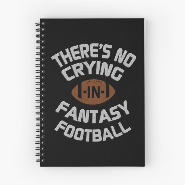 Item preview, there's no crying in fantasy football designed and sold by AngstHyphen.