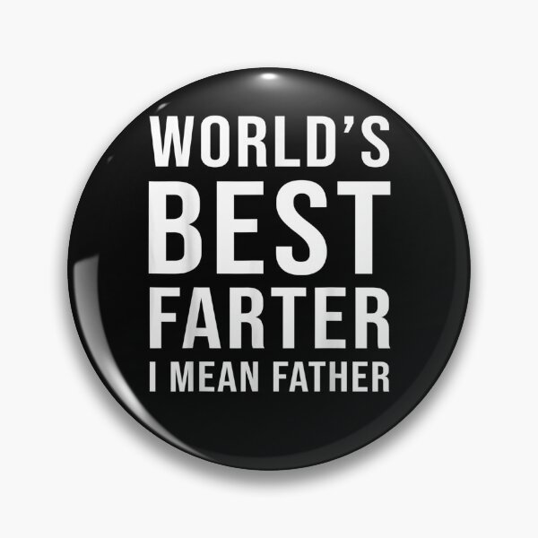 Artikelvorschau, World's Best Farter I Mean Father Funny Dad Fathers Day Gift entworfen und verkauft von mchargue12.