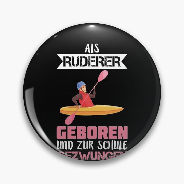 Artikelvorschau, ALS RUDERER GEBOREN UND ZUR SCHULE GEZWUNGEN entworfen und verkauft von Spirit-Designs.