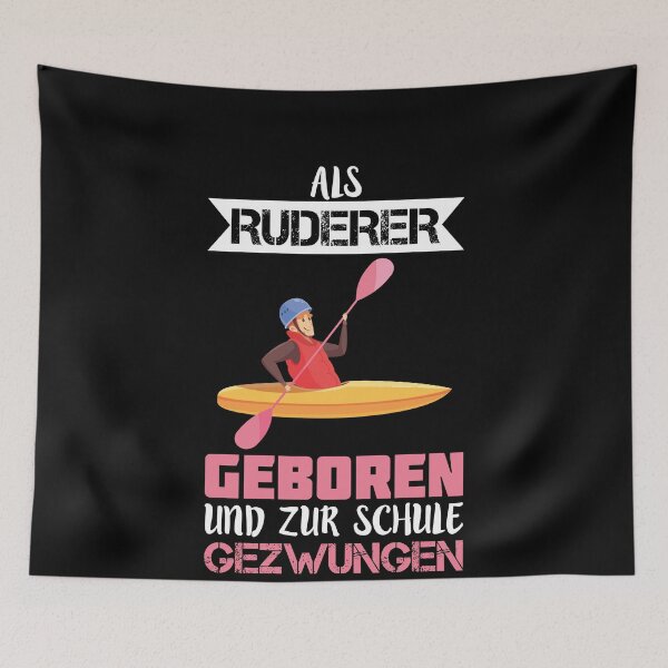 Item preview, ALS RUDERER GEBOREN UND ZUR SCHULE GEZWUNGEN designed and sold by Spirit-Designs.