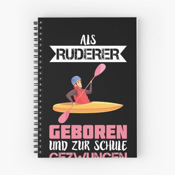 Item preview, ALS RUDERER GEBOREN UND ZUR SCHULE GEZWUNGEN designed and sold by Spirit-Designs.