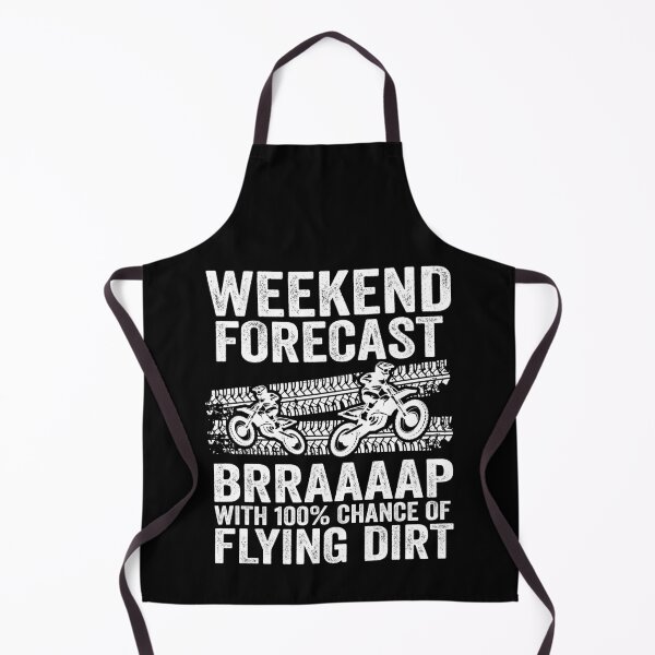 Item preview, Weekend Forecast Brraaaap With 100% Chance Of Flying Dirt Funny Motocross designed and sold by Stronzi.