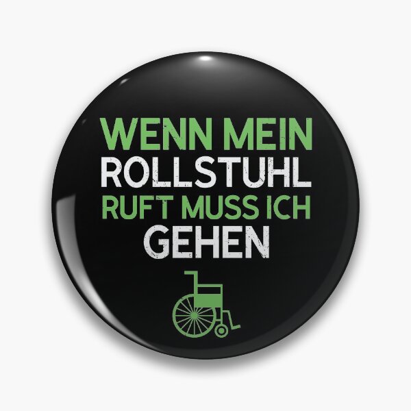 Artikelvorschau, WENN MEIN ROLLSTUHL RUFT MUSS ICH GEHEN entworfen und verkauft von Spirit-Designs.