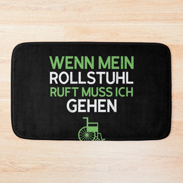 Artikelvorschau, WENN MEIN ROLLSTUHL RUFT MUSS ICH GEHEN entworfen und verkauft von Spirit-Designs.