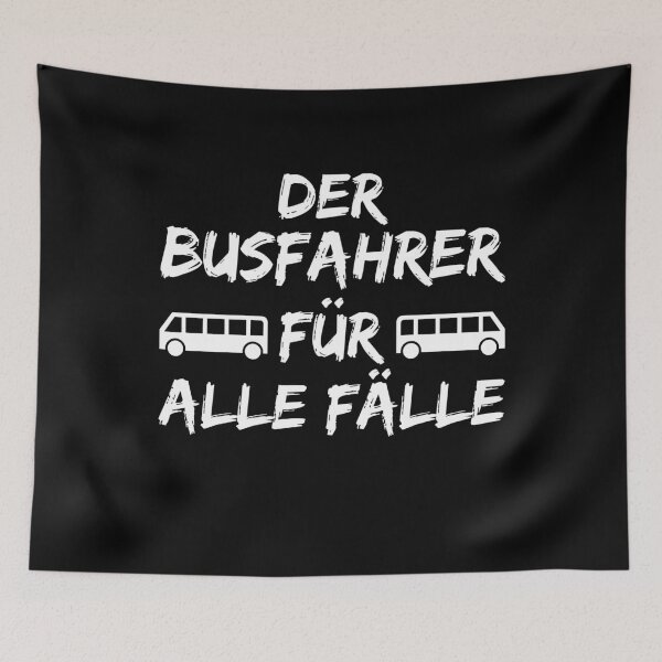 Artikelvorschau, DER BUSFAHRER FÜR ALLE FÄLLE entworfen und verkauft von Spirit-Designs.