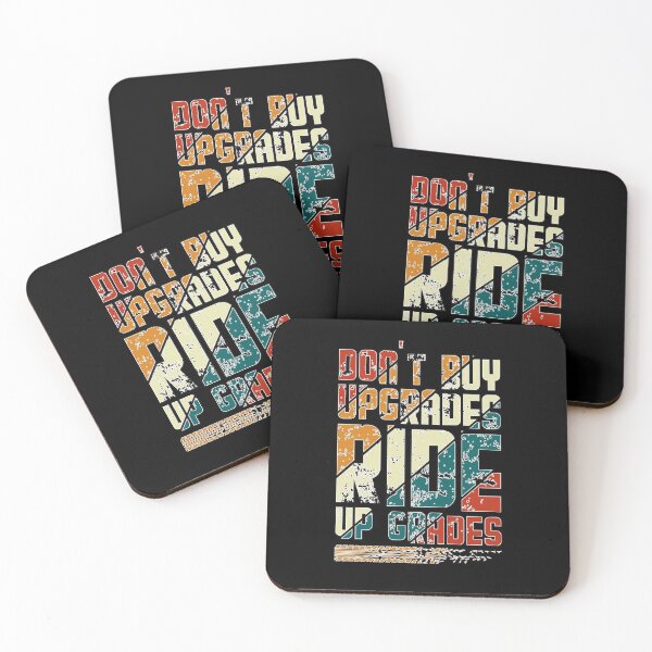 Item preview, Don’t Buy Upgrades Ride Up Grades designed and sold by GACreative63.