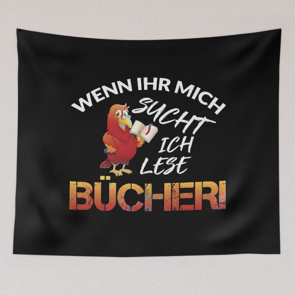 Artikelvorschau, WENN IHR MICH SUCHT ICH LESE BÜCHER! entworfen und verkauft von Spirit-Designs.