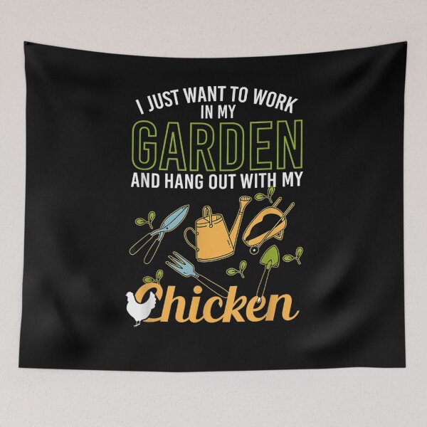 Item preview, I Just Want To Work In My Garden And Hang Out With Chickens Gift  designed and sold by mchargue12.