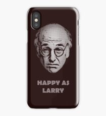 Happy as Larry iPhone Case/Skin