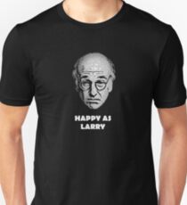 Happy as Larry Unisex T-Shirt
