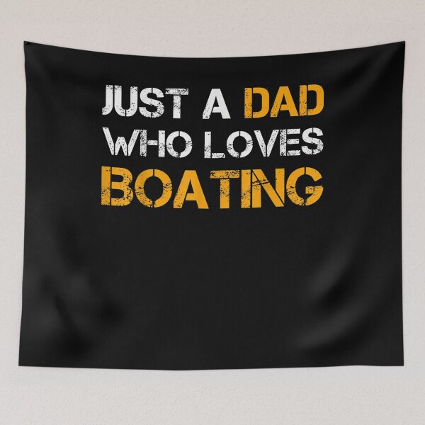 Item preview, Just A Dad Who Loves Boating Boater Dad Funny Fathers Day Gift  designed and sold by sheilase.