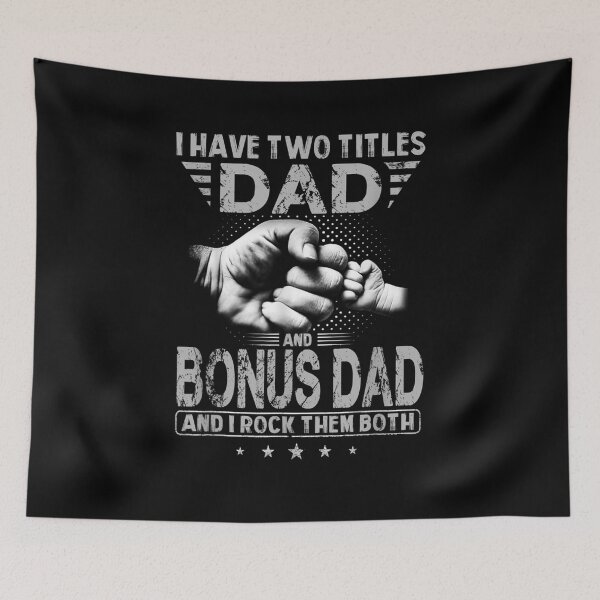 Item preview, I Have Two Titles Dad And Bonus Dad Funny Fathers Day Gift  designed and sold by sheilase.
