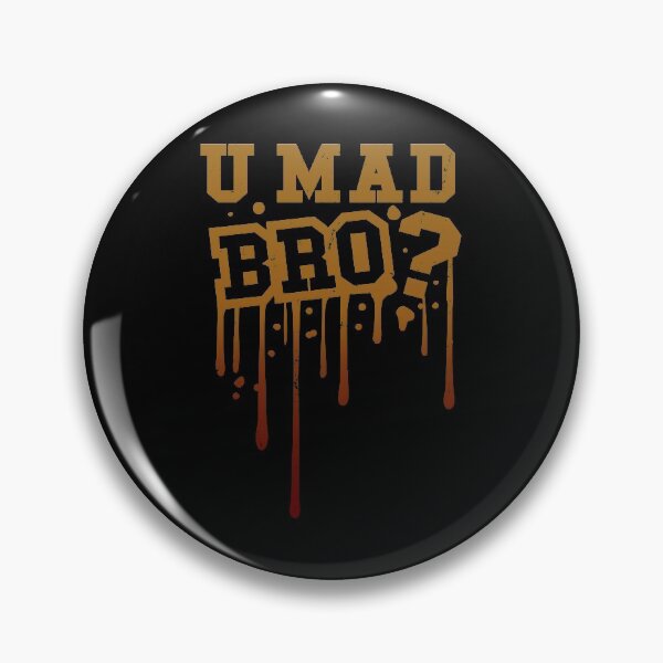 Item preview, You Mad Bro designed and sold by AngstHyphen.