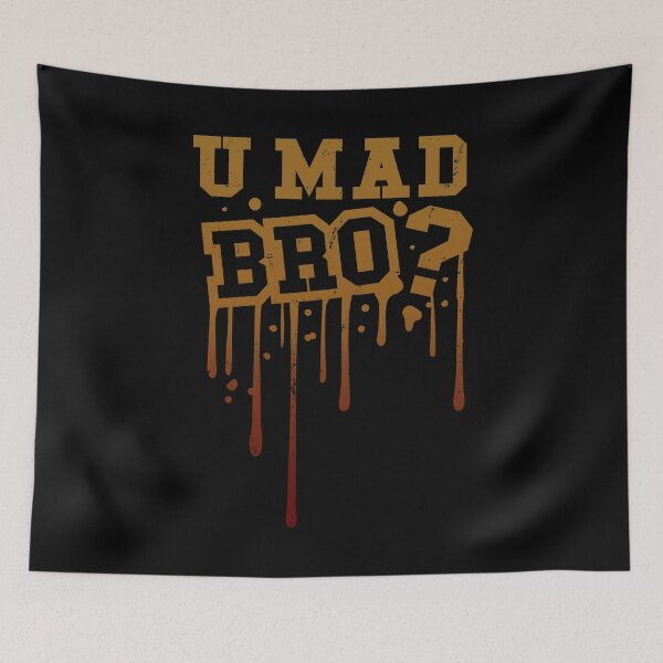 Item preview, You Mad Bro designed and sold by AngstHyphen.