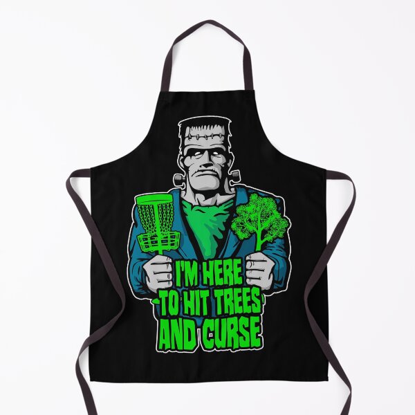Item preview, I'm Here To Hit Trees and Curse Frankenstein Disc Golf designed and sold by GrandeDuc.