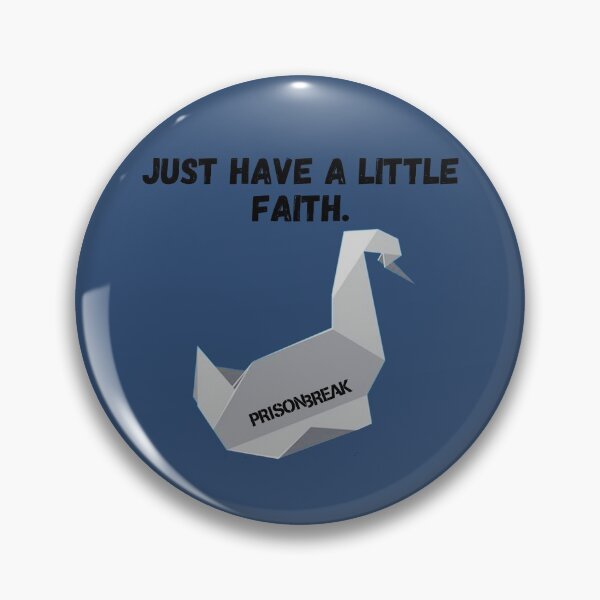 Item preview, Just Have a Little Faith Prison Break designed and sold by hashtagFofa.