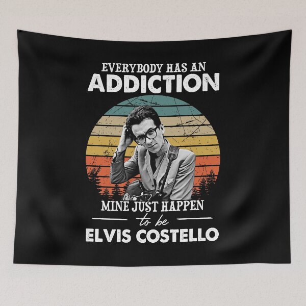 Item preview, Everybody Has An Addiction Mine Just Happens To Be Elvis Costello designed and sold by MohammedWard.