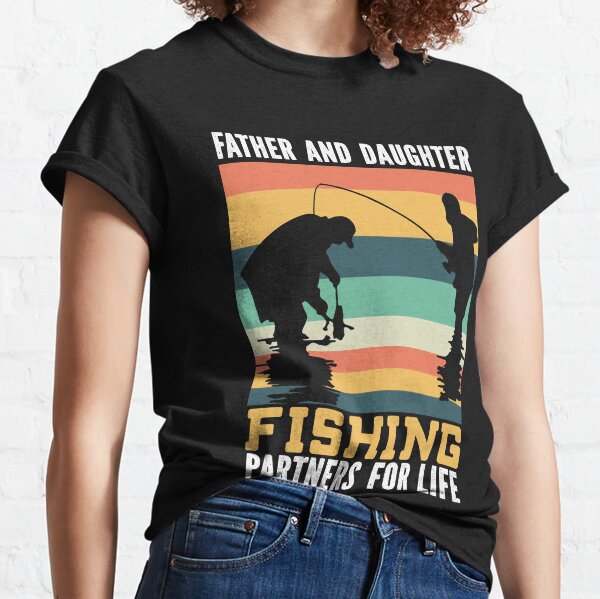 Dad and Daughter Fishing Partners for Life Fisherman Gift T-shirts unisex Tees Black/S