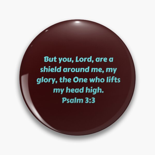 Artikelvorschau, Bible Verse Psalm 3:3 entworfen und verkauft von Prayingwarrior.