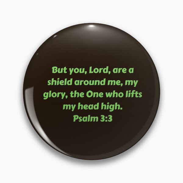 Artikelvorschau, Bible Verse Psalm 3:3 entworfen und verkauft von Prayingwarrior.