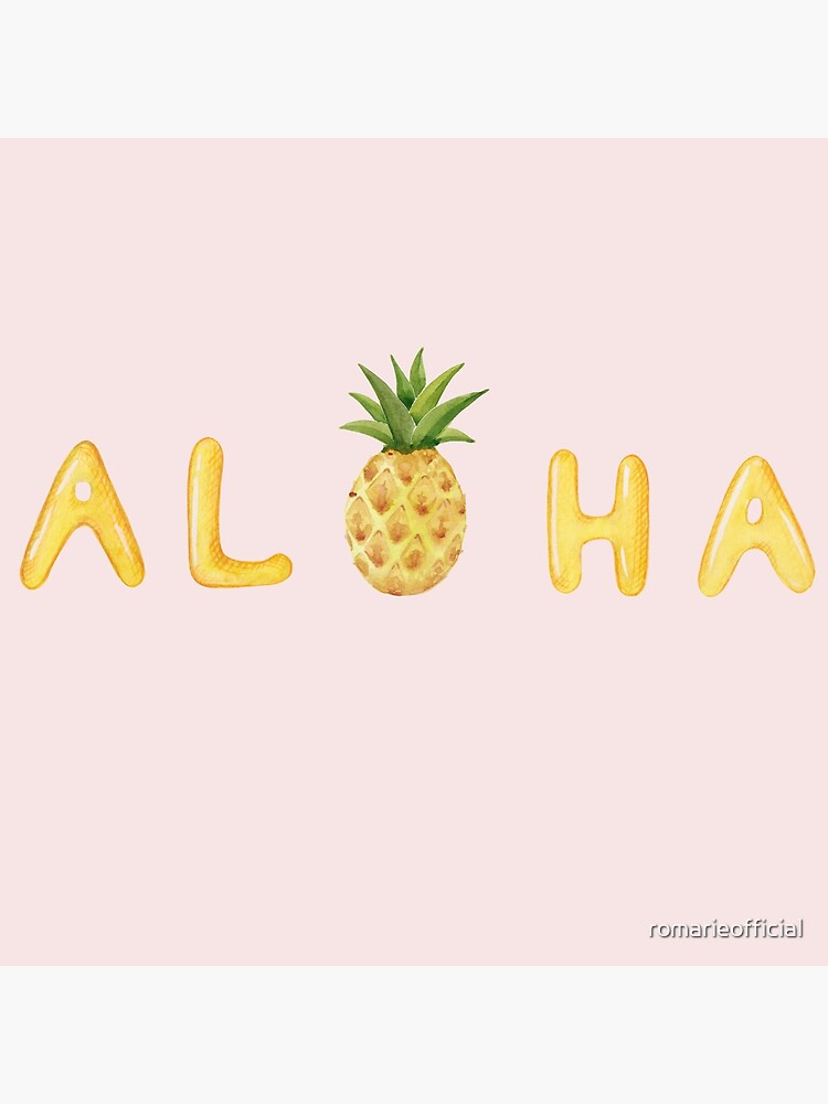 Aloha Hawaii Pineapple Watercolor Sticker Poster For Sale By Romarieofficial Redbubble 3758