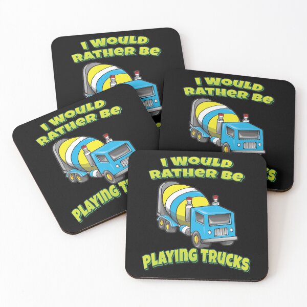 Item preview, I Would Rather Be Playing Trucks Cement Truck designed and sold by FiveNiches.