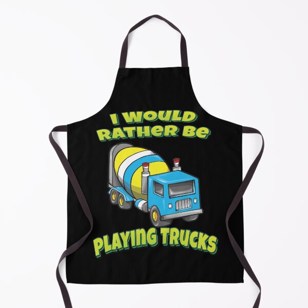 Item preview, I Would Rather Be Playing Trucks Cement Truck designed and sold by FiveNiches.