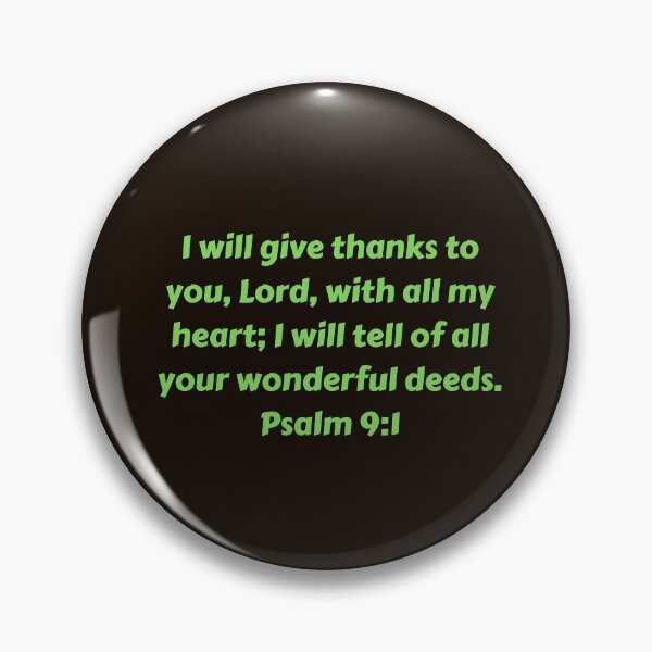 Artikelvorschau, Bible Verse Psalm 9:1 entworfen und verkauft von Prayingwarrior.