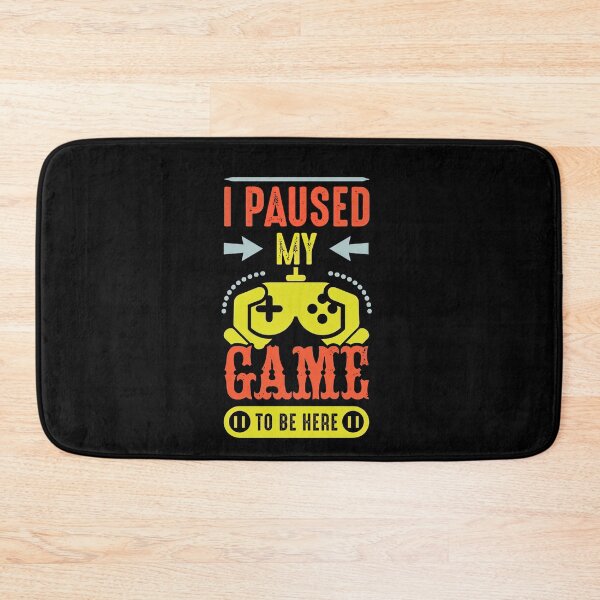Item preview, I Paused My Game To Be Here 2025, I Paused My Game To Be Here designed and sold by graphic-genie.