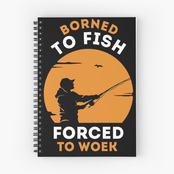 Item preview, Borned To Fish Forced To Work Orange Sunset  designed and sold by roocky.
