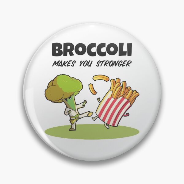 Item preview, Broccoli makes you stronger designed and sold by Happier-Knight.