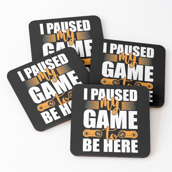 Item preview, I Paused My Game To Be Here 2025, I Paused My Game To Be Here designed and sold by graphic-genie.