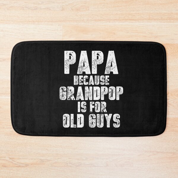 Item preview, Vintage Papa Because Grandpop is for old guys Typography designed and sold by garniturex.