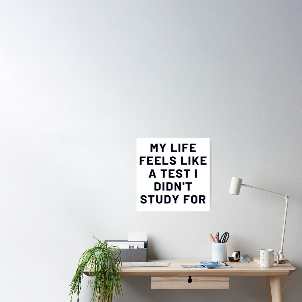 Funny Quotes About LIFE" Poster for Sale by artmadeinheaven | Redbubble
