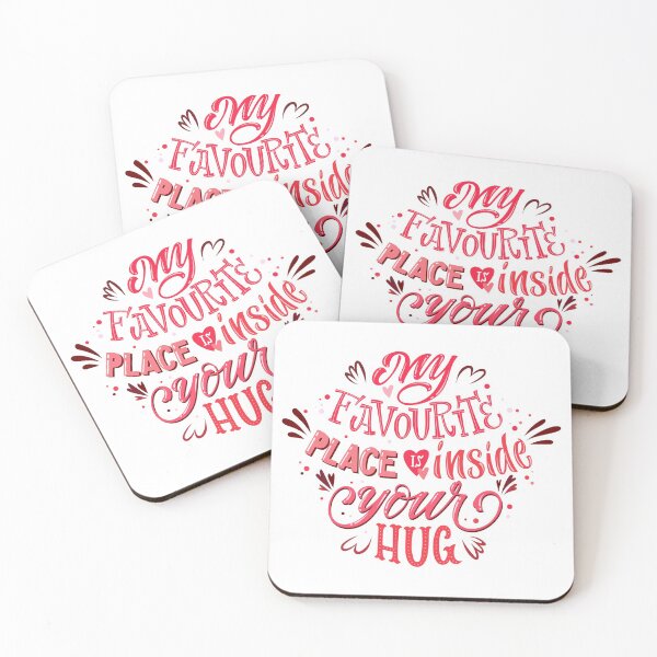 Item preview, My Favourite place is inside your hug designed and sold by SSK Designs.