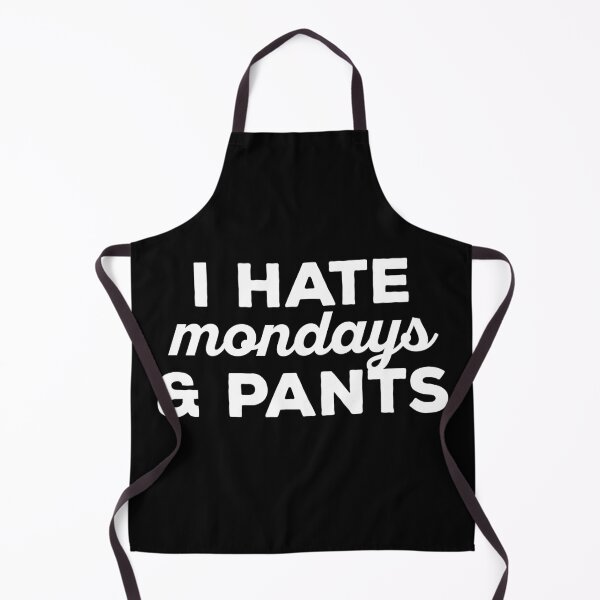 Item preview, I hate mondays and pants designed and sold by 23mangoes.