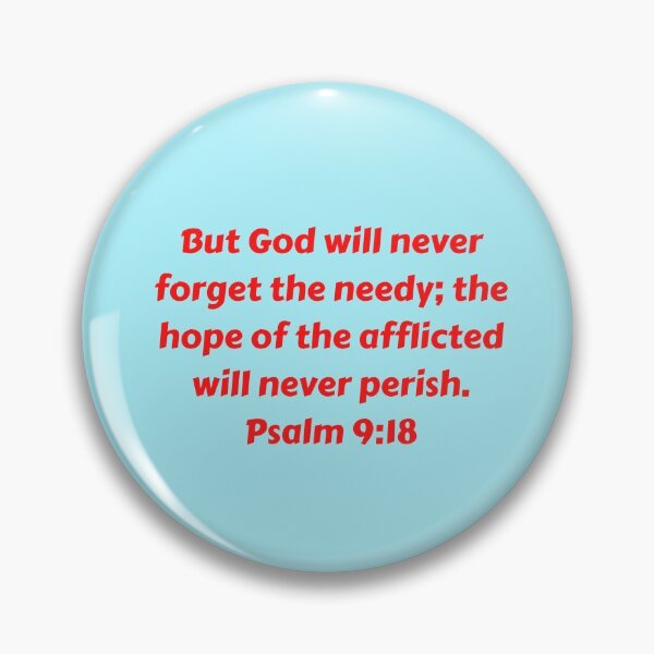 Artikelvorschau, Bible Verse Psalm 9:18 entworfen und verkauft von Prayingwarrior.