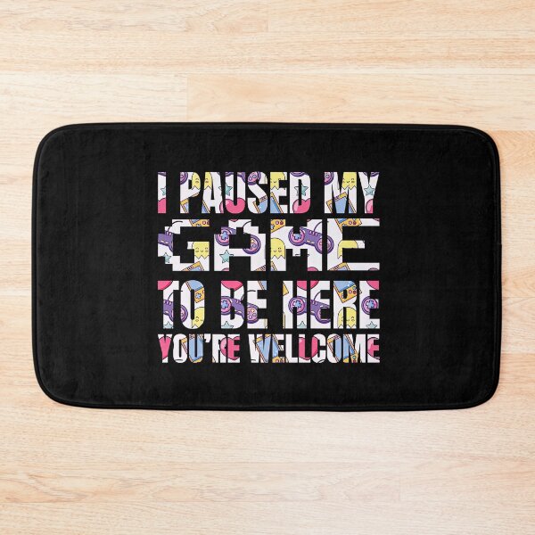 Item preview, I Paused My Game To Be Here 2025, I Paused My Game To Be Here designed and sold by graphic-genie.