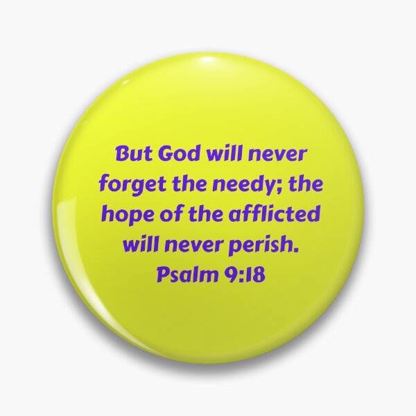 Artikelvorschau, Bible Verse Psalm 9:18 entworfen und verkauft von Prayingwarrior.