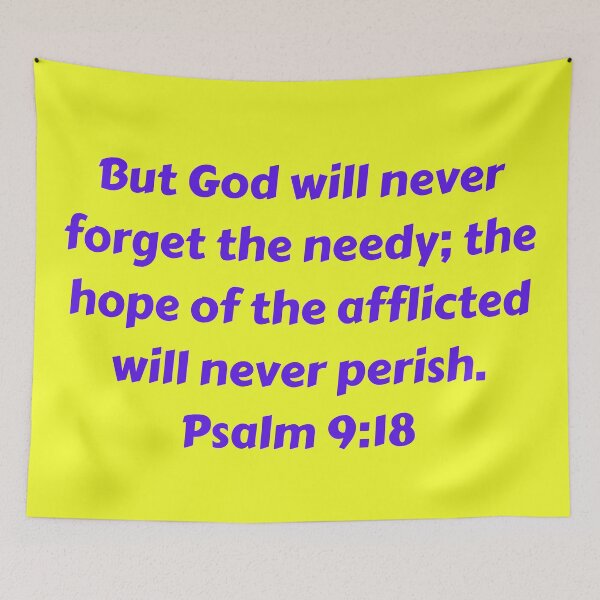 Artikelvorschau, Bible Verse Psalm 9:18 entworfen und verkauft von Prayingwarrior.